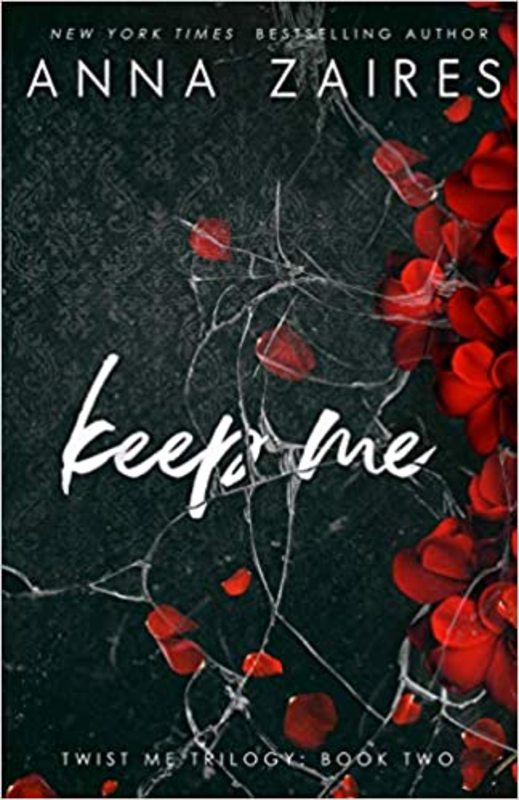 Book cover for "Keep Me" by Anna Zaires
