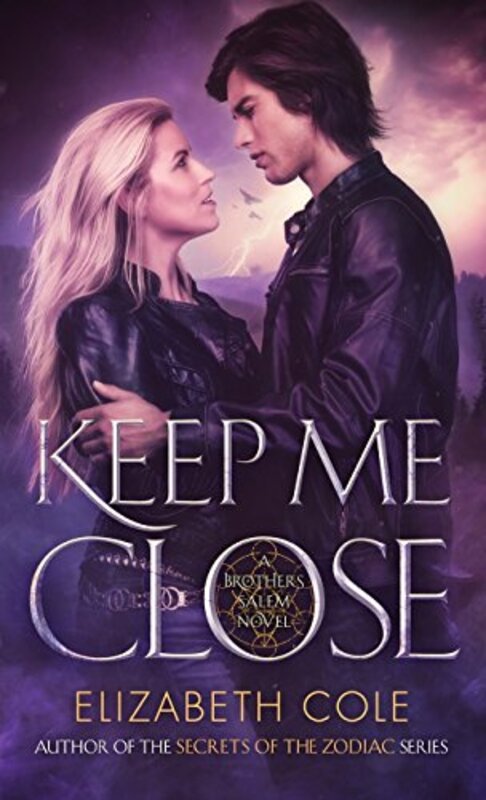 Book cover for "Keep Me Close" by Elizabeth Cole