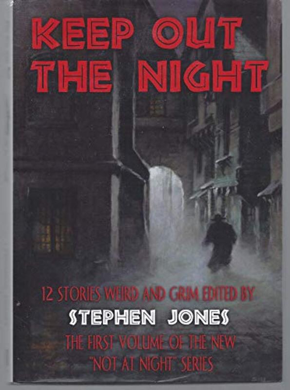 Book cover for "Keep Out The Night" by Poppy Z Brite