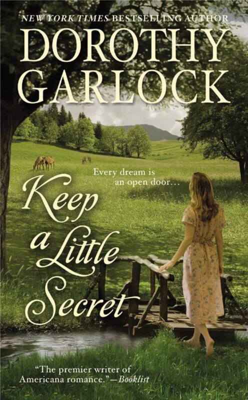 Book cover for "Keep a Little Secret" by Dorothy Garlock