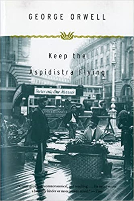 Book cover for "Keep the Aspidistra Flying" by George Orwell