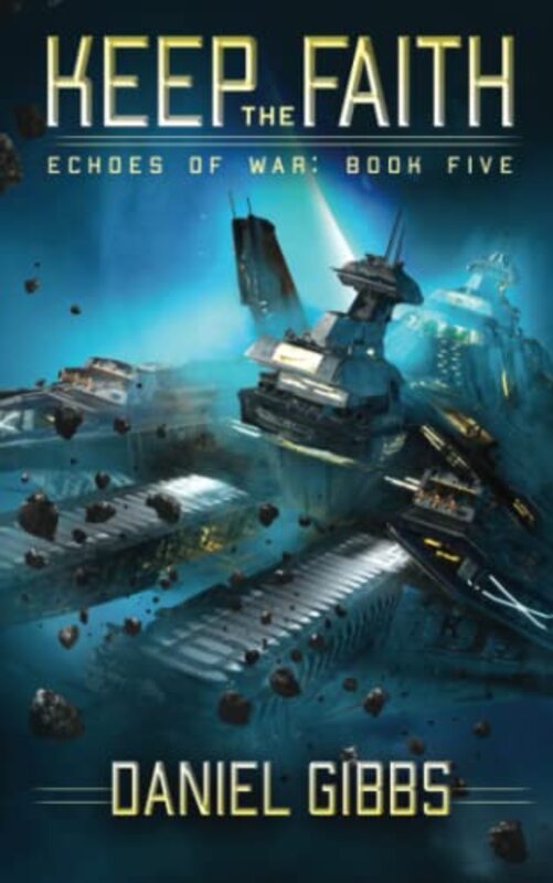 Book cover for "Keep the Faith" by Daniel Gibbs