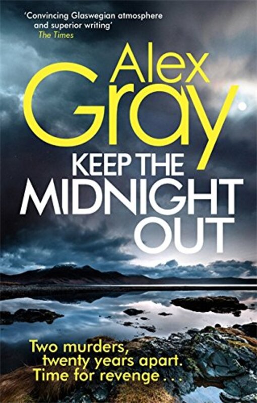 Book cover for "Keep the Midnight Out" by Alex Gray