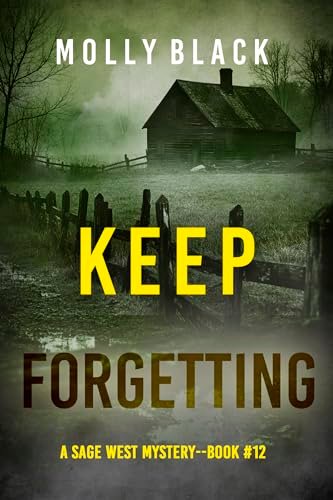 Book cover for "Keep Forgetting" by Molly Black
