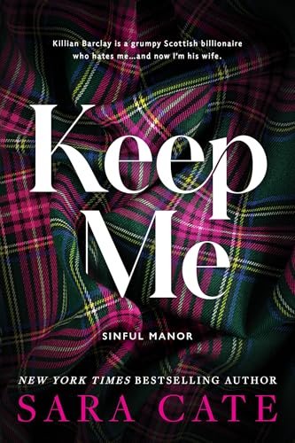 Book cover for "Keep Me" by Sara Cate