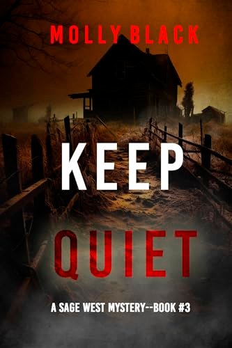 Book cover for "Keep Quiet" by Molly Black