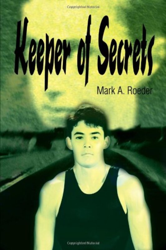 Book cover for "Keeper of Secrets" by Mark A Roeder