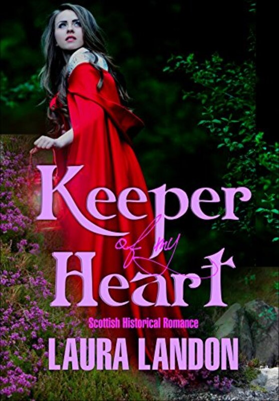 Book cover for "Keeper of my Heart" by Laura Landon