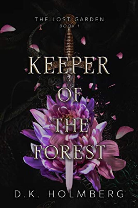 Book cover for "Keeper of the Forest" by DK Holmberg