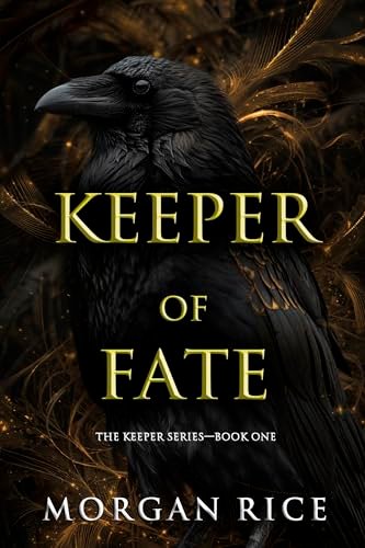 Book cover for "Keeper of Fate" by Morgan Rice