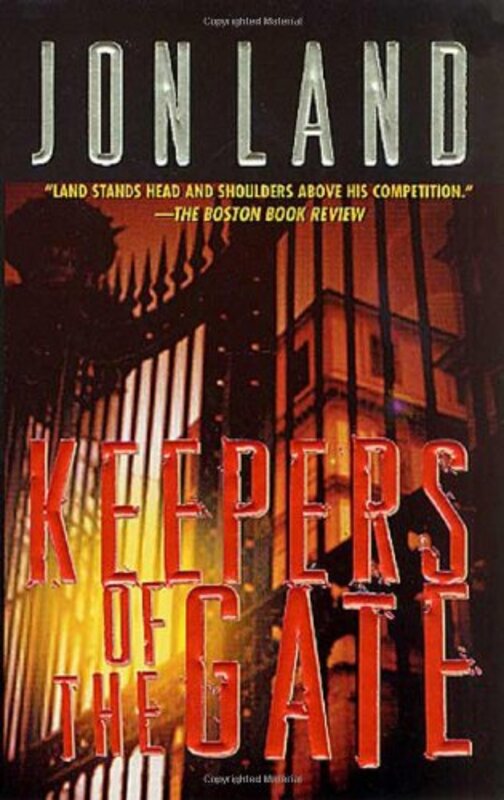 Book cover for "Keepers of the Gate" by Jon Land