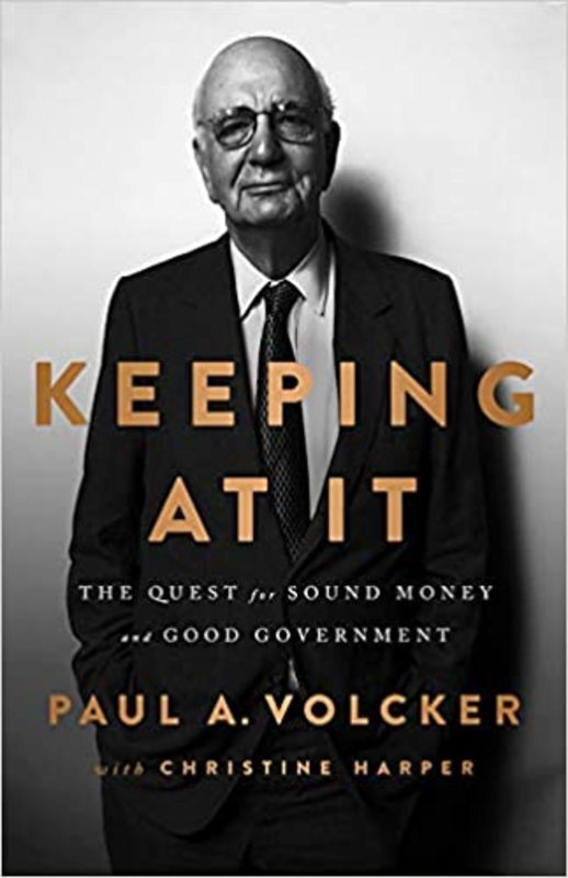 Book cover for "Keeping At It" by Paul A. Volcker