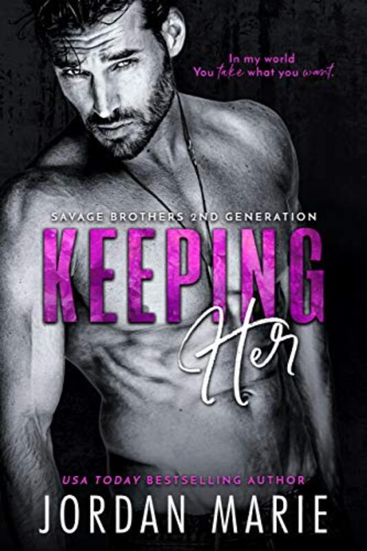 Book cover for "Keeping Her" by Jordan Marie