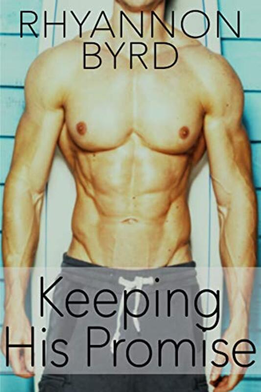 Book cover for "Keeping His Promise" by Rhyannon Byrd