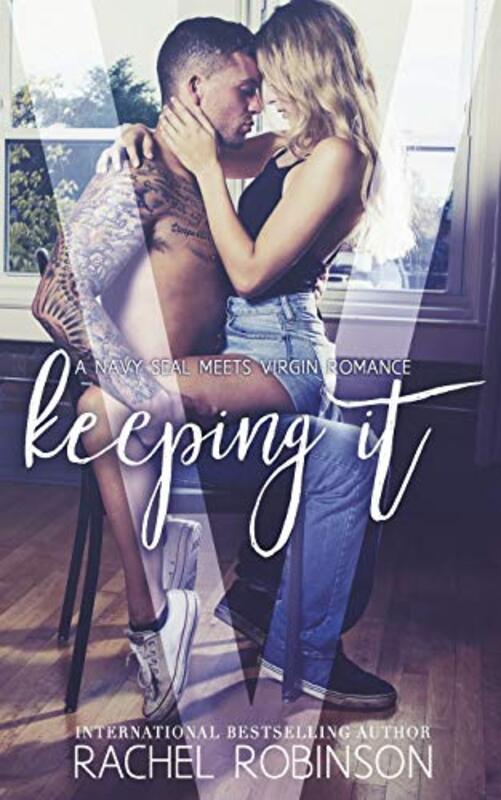 Book cover for "Keeping It" by Rachel Robinson
