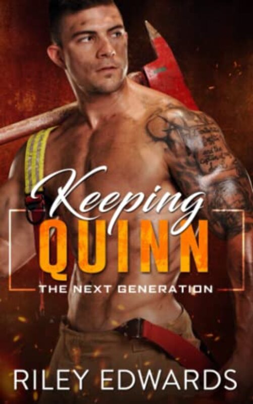 Book cover for "Keeping Quinn" by Riley Edwards