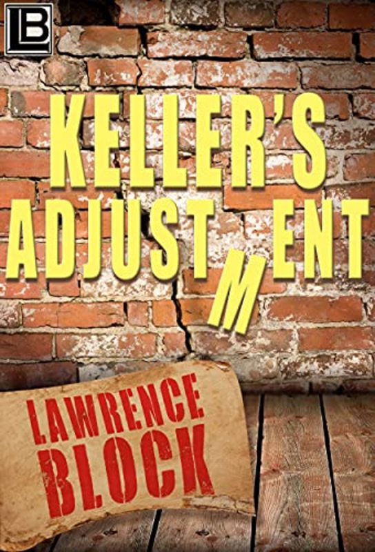 Book cover for "Keller's Adjustment" by Lawrence Block