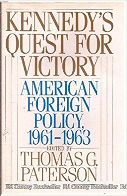 Book cover for "Kennedy's Quest for Victory" by Thomas G. Paterson