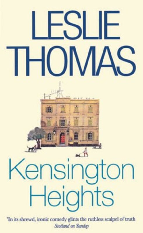 Book cover for "Kensington Heights" by Leslie Thomas