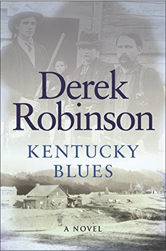 Book cover for "Kentucky Blues" by Derek Robinson