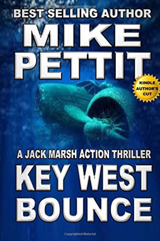 Book cover for "Key West Bounce" by Mike Pettit