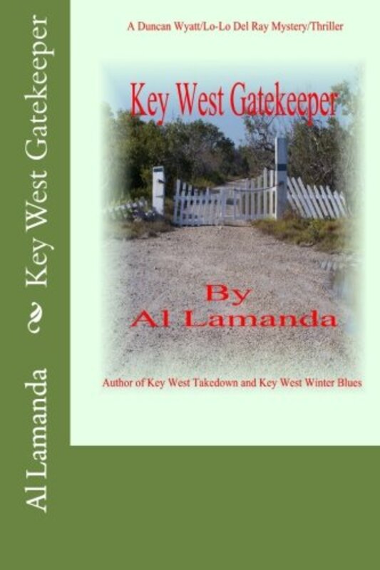 Book cover for "Key West Gatekeeper" by Al Lamanda