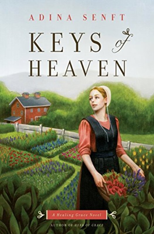 Book cover for "Keys of Heaven" by Shelley Adina