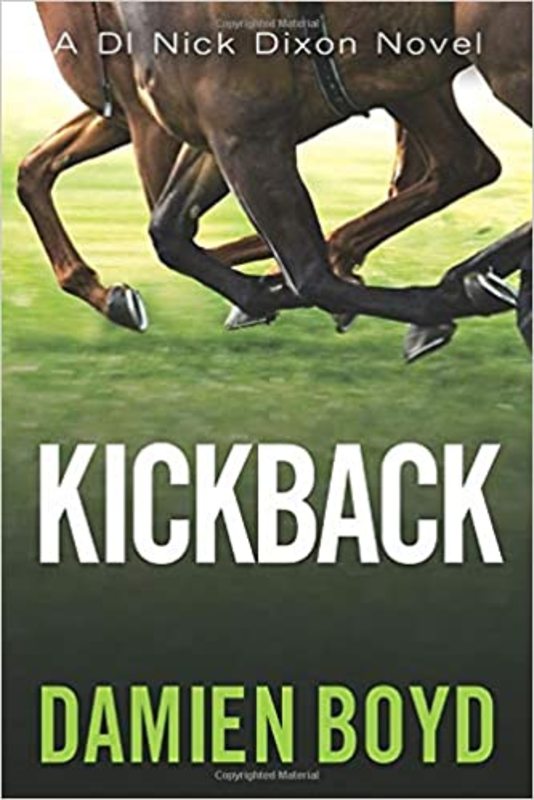 Book cover for "Kickback" by Damien Boyd