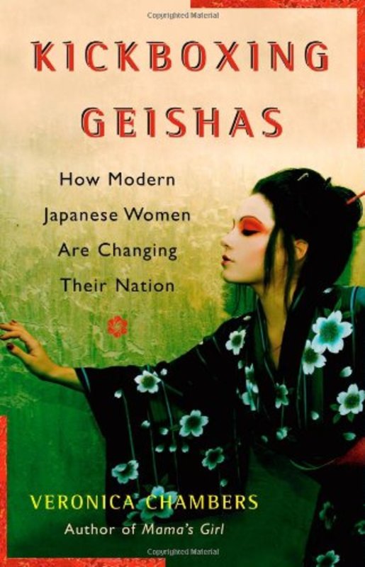 Book cover for "Kickboxing Geishas" by Veronica Chambers