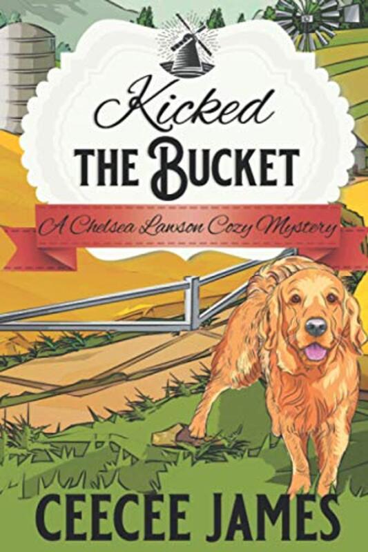 Book cover for "Kicked the Bucket" by CeeCee James