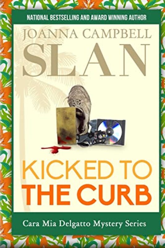 Book cover for "Kicked to the Curb" by Joanna Campbell Slan