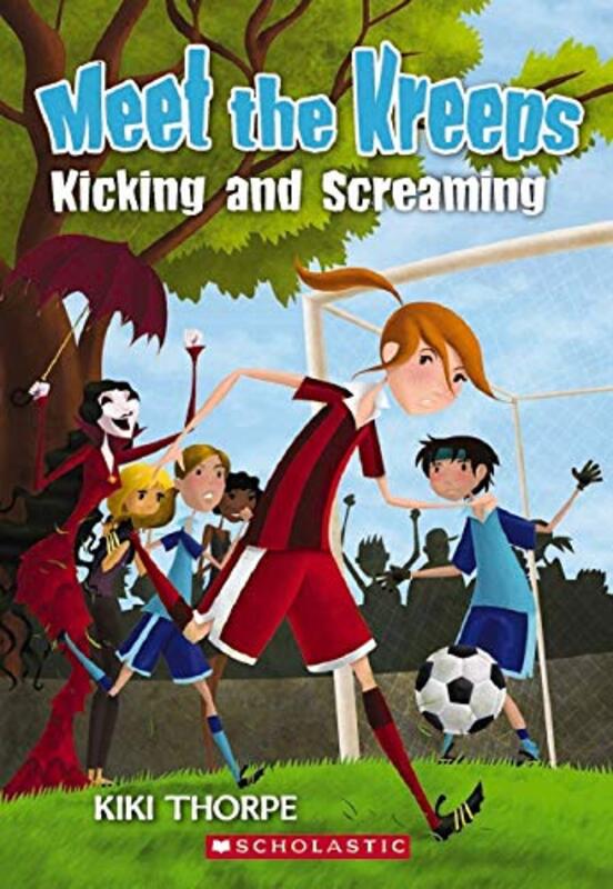 Book cover for "Kicking and Screaming" by Kiki Thorpe