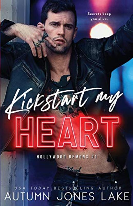 Book cover for "Kickstart My Heart" by Autumn Jones Lake