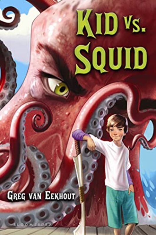 Book cover for "Kid vs. Squid" by Greg Van Eekhout