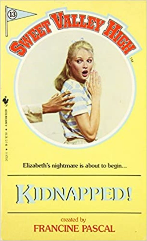 Book cover for "Kidnapped!" by Francine Pascal