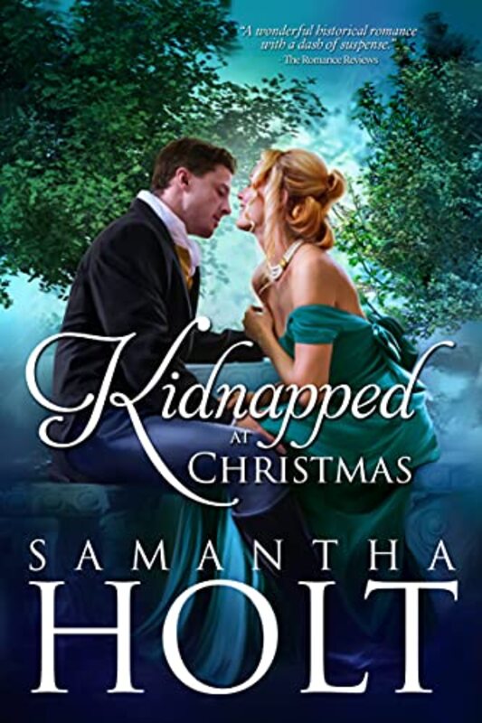 Book cover for "Kidnapped at Christmas" by Samantha Holt