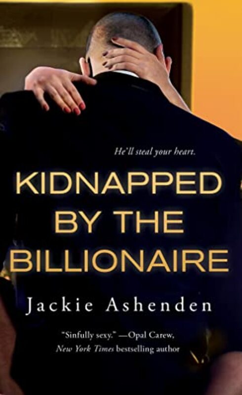 Book cover for "Kidnapped by the Billionaire" by Jackie Ashenden