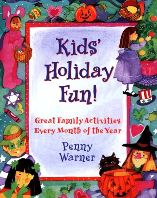 Book cover for "Kids' Holiday Fun" by Penny Warner