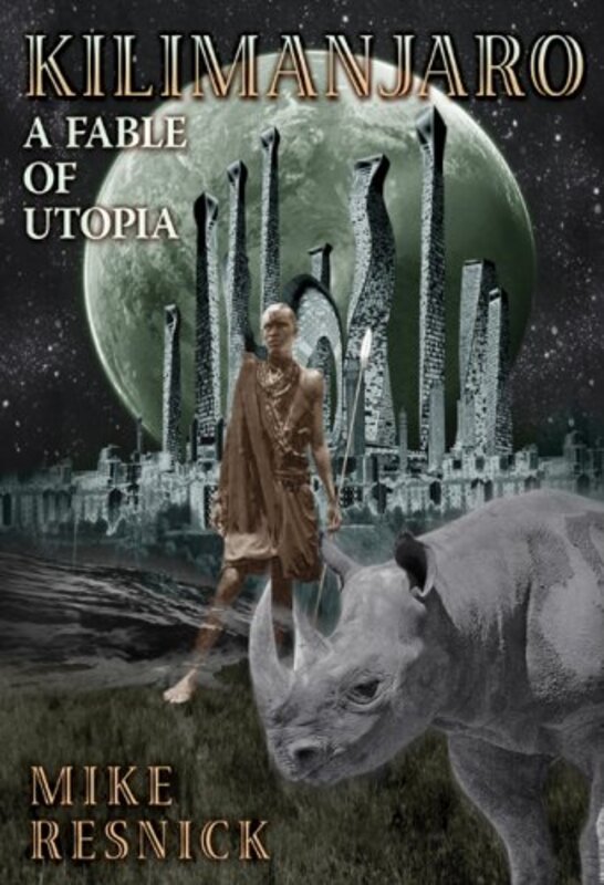 Book cover for "Kilimanjaro" by Mike Resnick