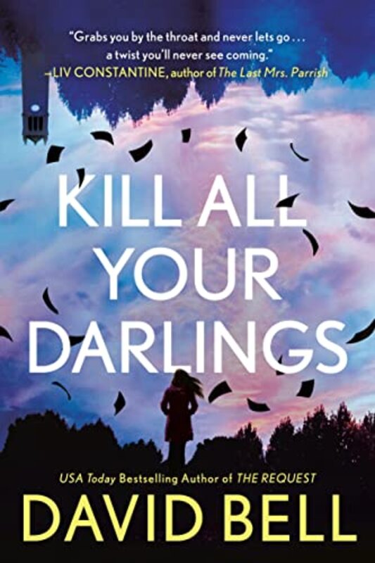 Book cover for "Kill All Your Darlings" by David Bell