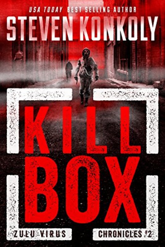 Book cover for "Kill Box" by Steven Konkoly