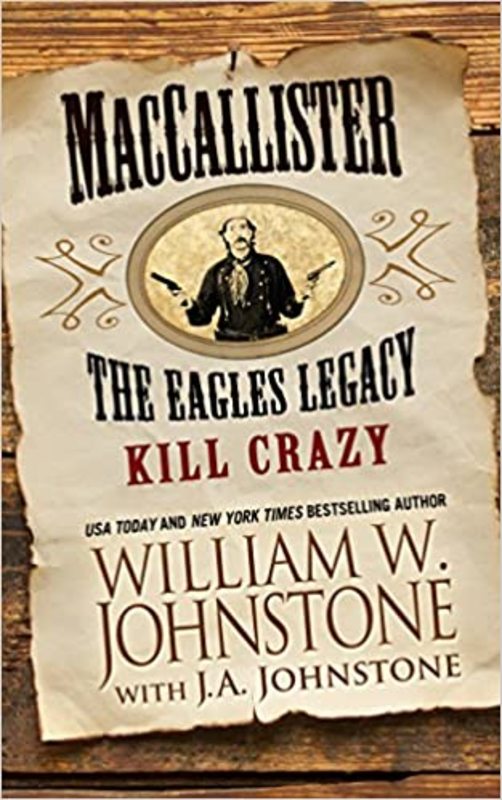 Book cover for "Kill Crazy" by J A Johnstone
