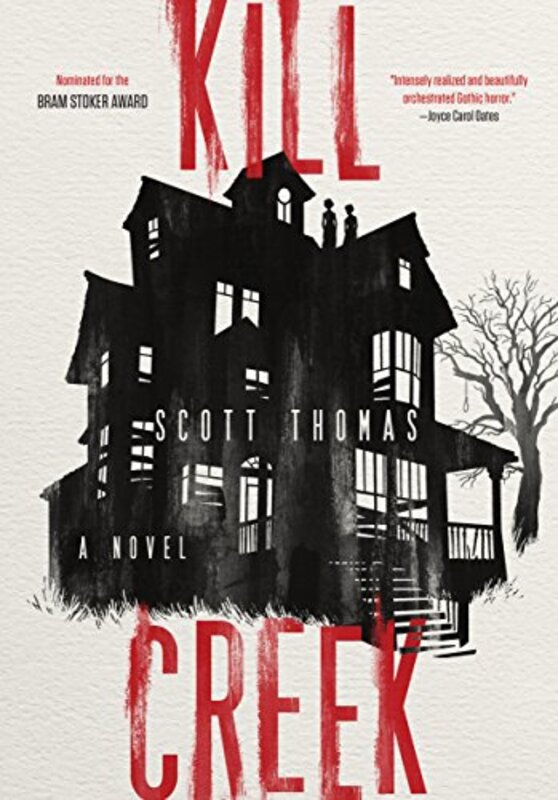 Book cover for "Kill Creek" by Scott Thomas