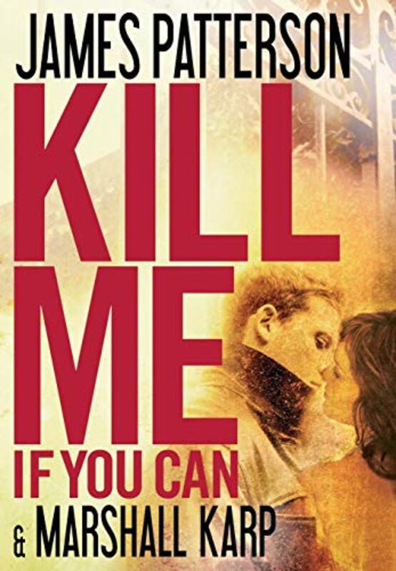 Book cover for "Kill Me If You Can" by Marshall Karp
