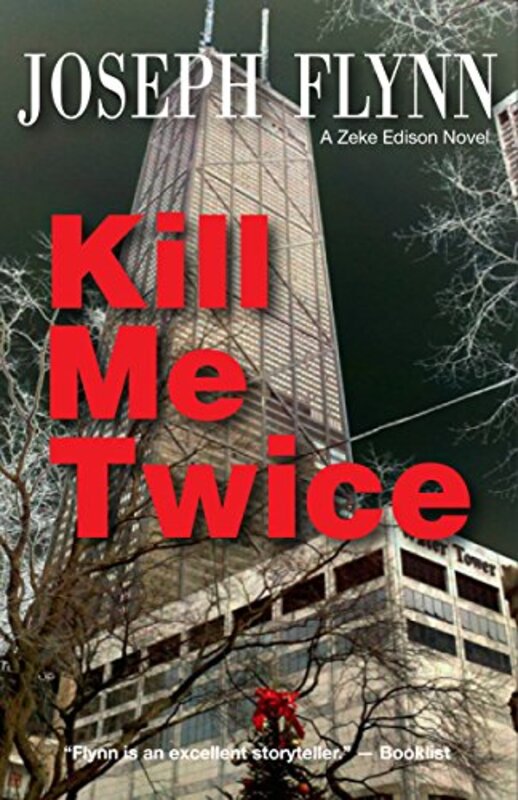 Book cover for "Kill Me Twice" by Joseph Flynn