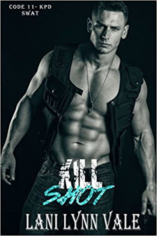 Book cover for "Kill Shot" by Lani Lynn Vale