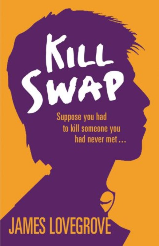 Book cover for "Kill Swap" by James Lovegrove