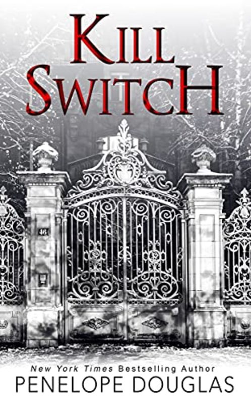 Book cover for "Kill Switch" by Penelope Douglas