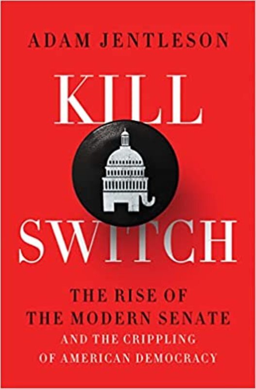 Book cover for "Kill Switch" by Adam Jentleson