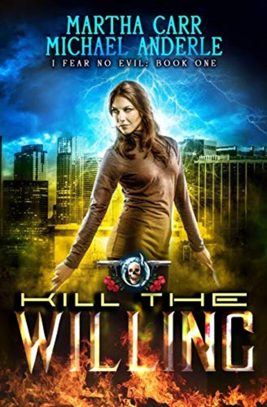 Book cover for "Kill The Willing" by Martha Carr